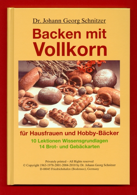 Buch: Backen mit Vollkorn - von Dr. J. G. Schnitzer